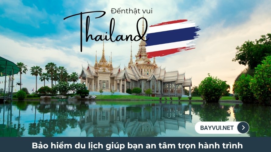 Bảo hiểm du lịch thái lan
