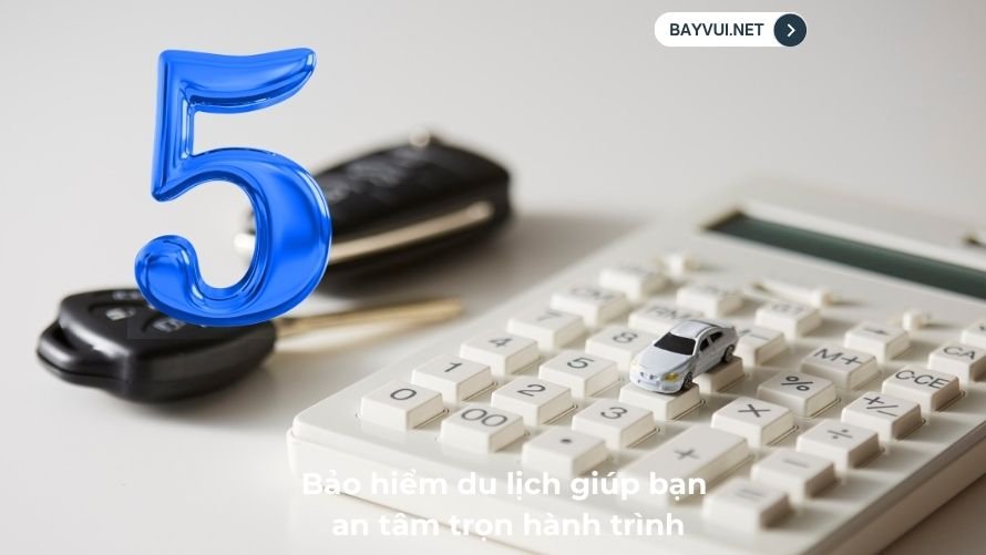 5 quyen loi bao hiem du lich