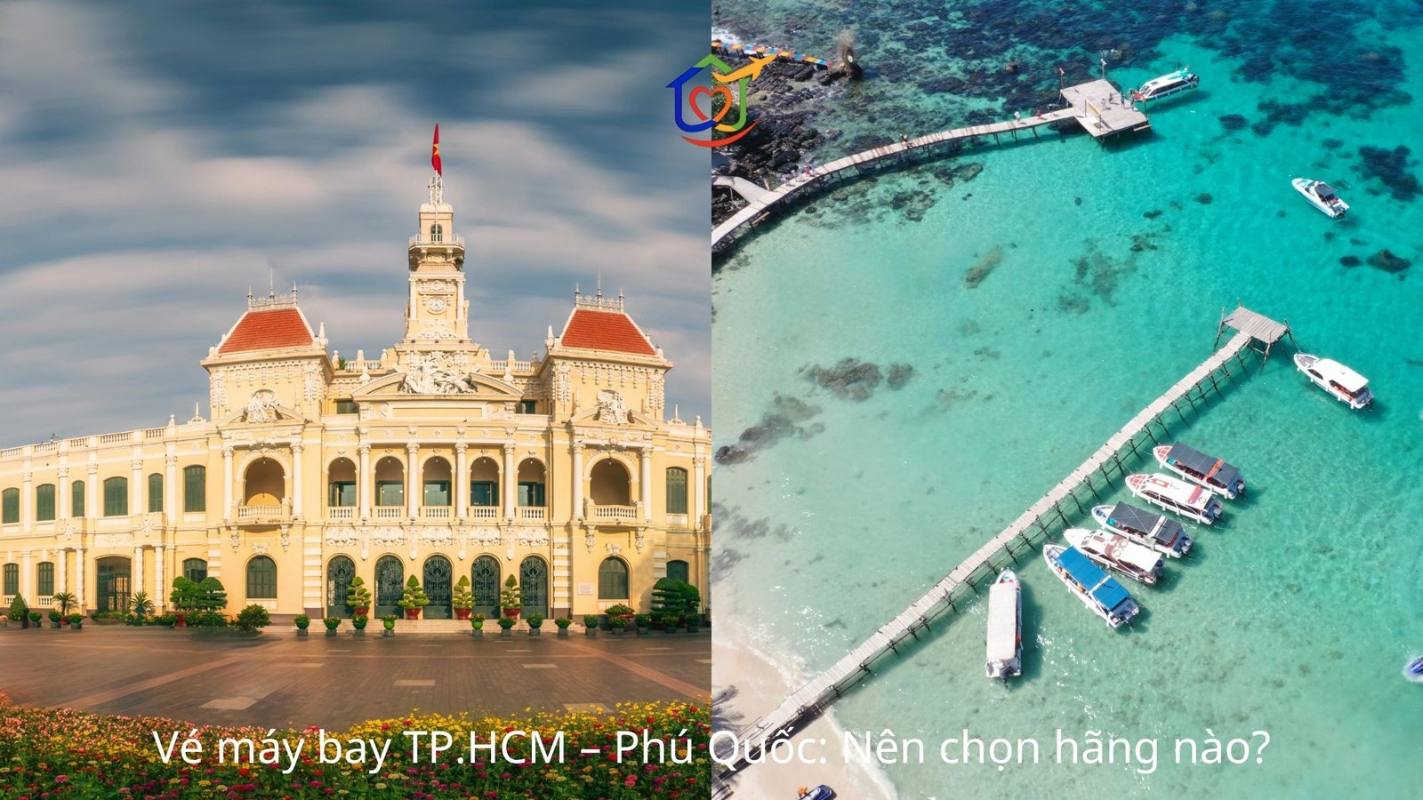 Ho Chi minh bay phu quoc