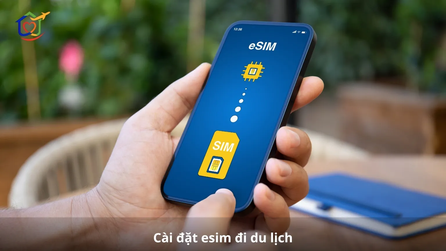 Cài đặt esim đi du lịch