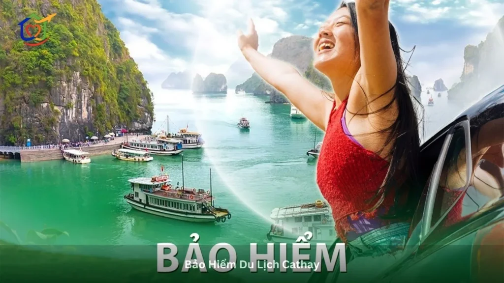 Bảo Hiểm Du Lịch Cathay