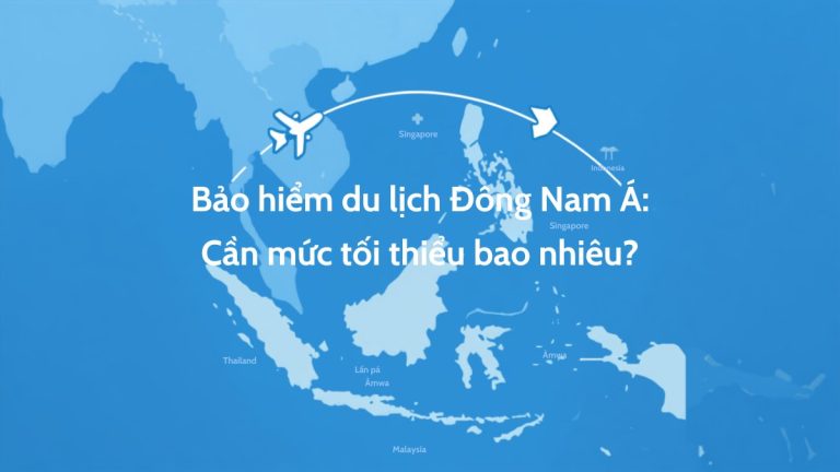 Bản đồ Đông Nam Á minh họa bảo hiểm du lịch cho các điểm đến Thái Lan, Singapore, Malaysia, Indonesia