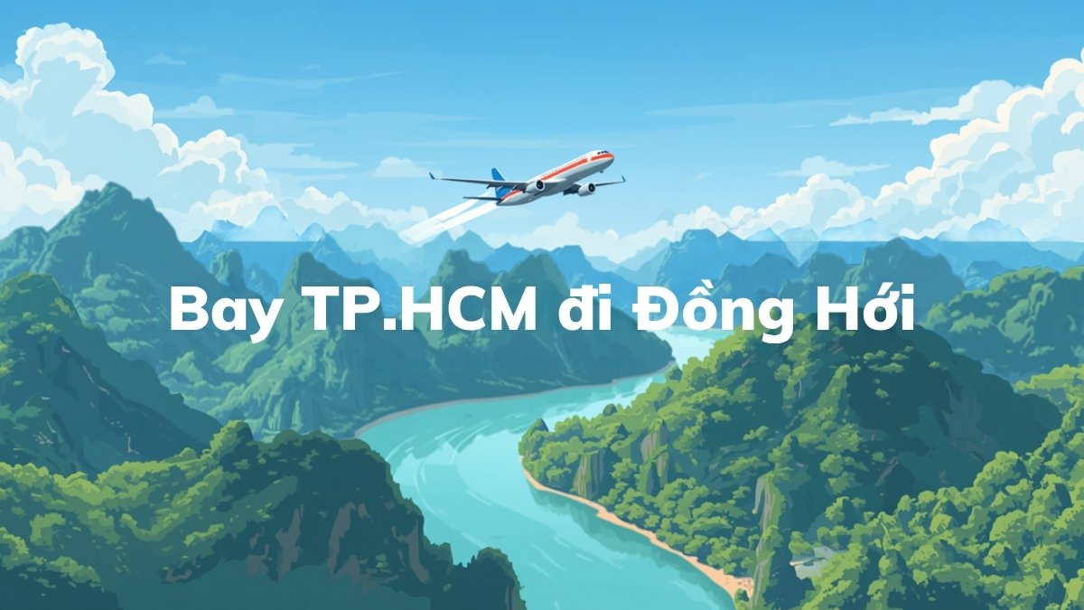 Máy bay bay trên núi đá vôi và dòng sông xanh gần Phong Nha, minh họa bài vé máy bay TP.HCM đi Đồng Hới