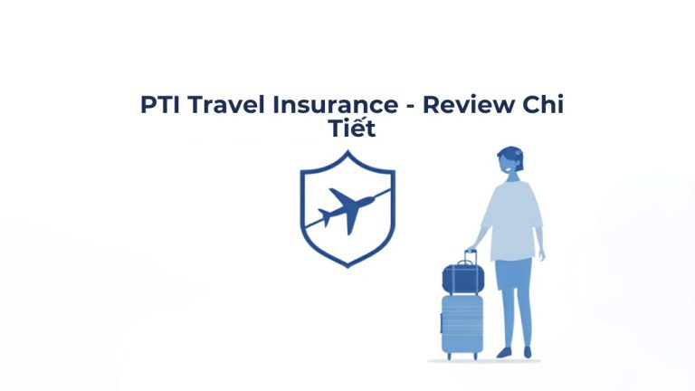Minh họa PTI Travel Insurance - review chi tiết bảo hiểm du lịch PTI với biểu tượng lá chắn bảo vệ máy bay và người du lịch kéo vali