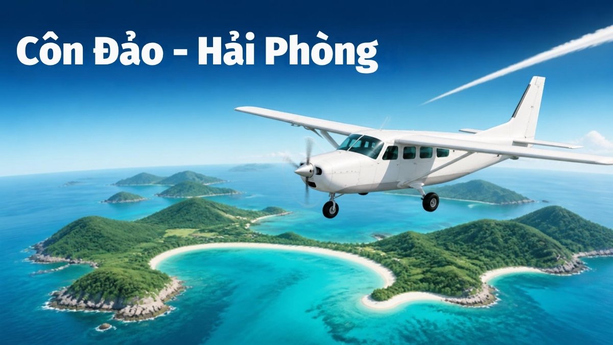 Máy bay cánh quạt nhỏ màu trắng bay trên biển xanh và các hòn đảo Côn Đảo, minh họa hành trình bay Côn Đảo – Hải Phòng cho gia đình